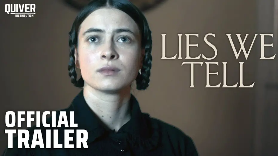 Відео до фільму Lies We Tell | Lies We Tell | Official Trailer