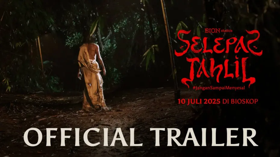 Відео до фільму Selepas Tahlil | Selepas Tahlil (Official Trailer) | tayang mulai 10 Juli 2025 di bioskop!
