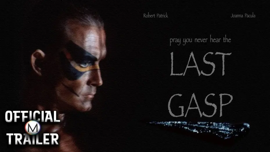 Відео до фільму Last Gasp | LAST GASP (1995) | Official Trailer | 4K