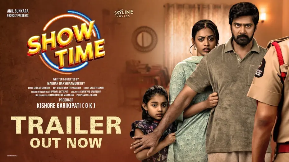 Відео до фільму Show Time | SHOW TIME Official Trailer | Naveen Chandra | Kamakshi | Madhan Dakshinamoorthy | Kishore Garikipati