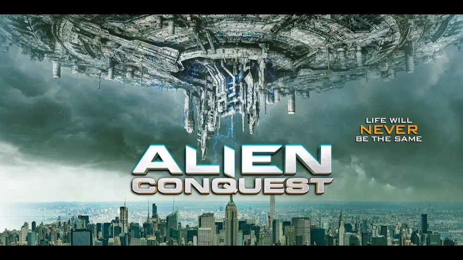 Відео до фільму Alien Conquest | Alien Conquest - Official Trailer