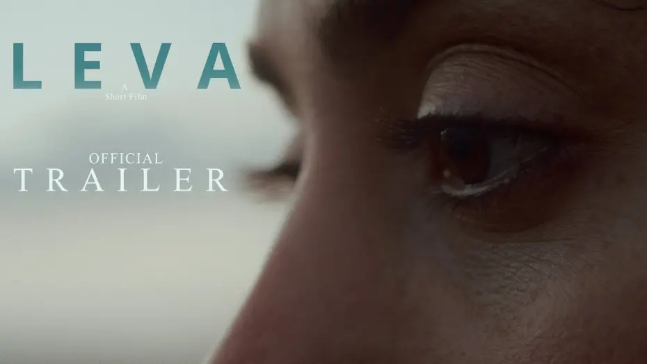 Відео до фільму L E V A | L E V A | Official Trailer