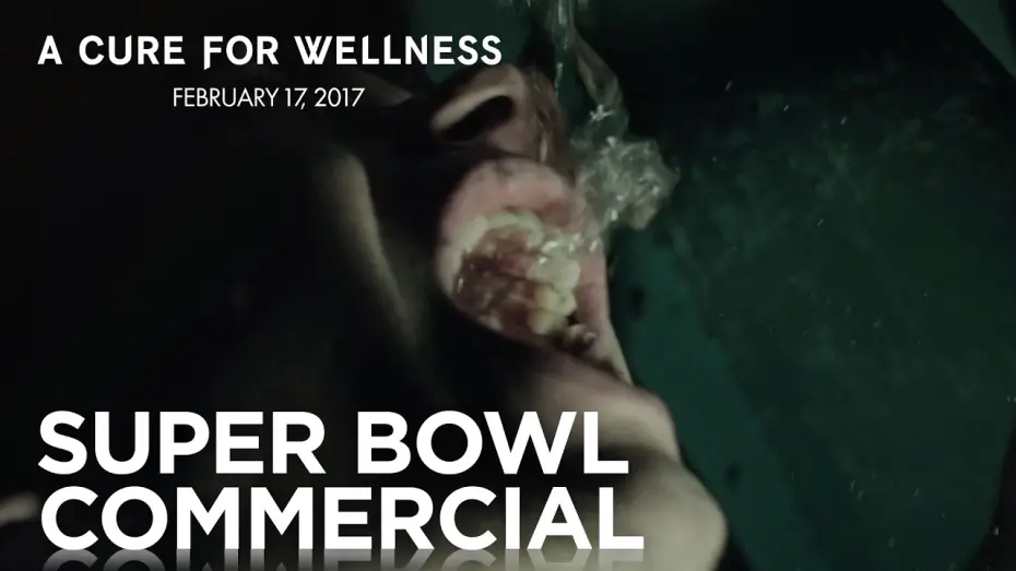 Відео до фільму Ліки від щастя | A Cure For Wellness | #SB51 Commercial | 20th Century FOX