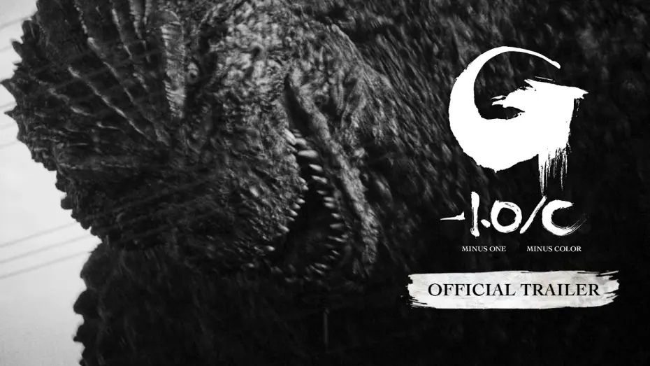Відео до фільму Godzilla Minus One/Minus Color | GODZILLA MINUS ONE/MINUS COLOR Official Trailer