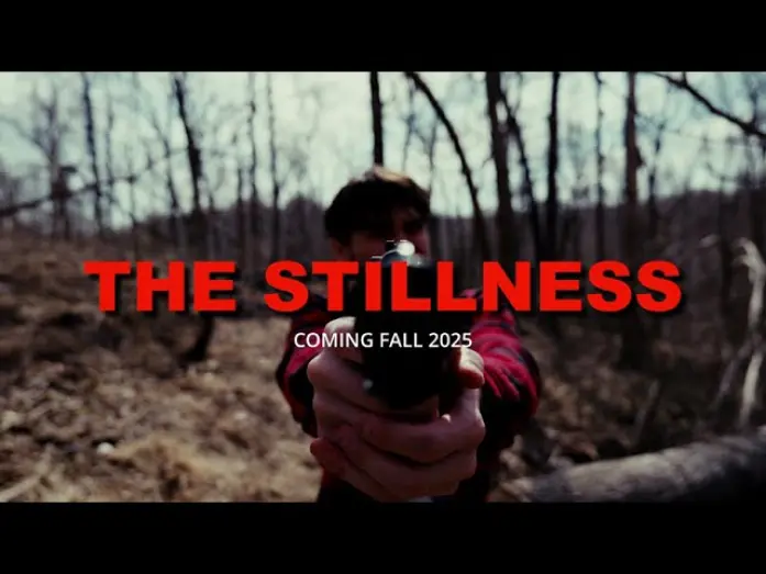 Відео до фільму The Stillness | The Stillness (2025) - Teaser Trailer
