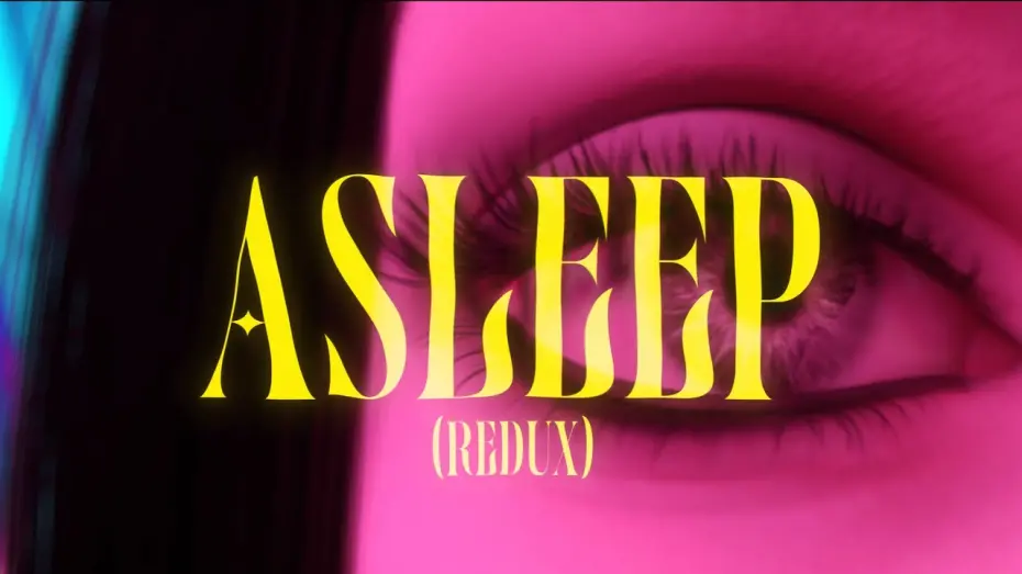 Відео до фільму ASLEEP | "ASLEEP: REDUX" - COMING SOON