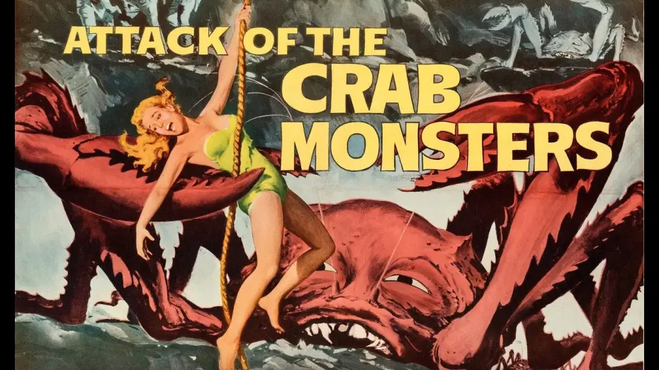 Відео до фільму Attack of the Crab Monsters | Allan Arkush on ATTACK OF THE CRAB MONSTERS