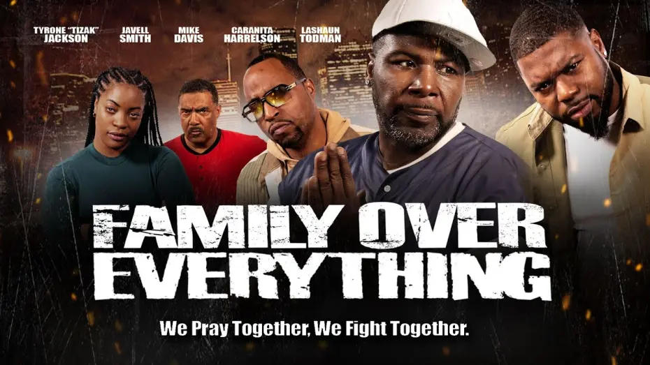 Відео до фільму Family Over Everything | Trailer