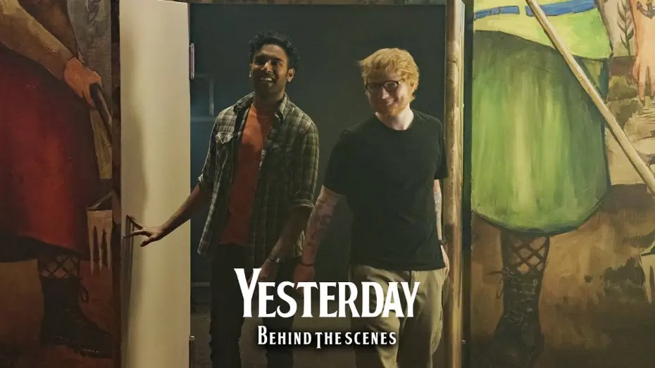 Відео до фільму Вчора | Yesterday | Behind The Scenes | Ed Sheeran