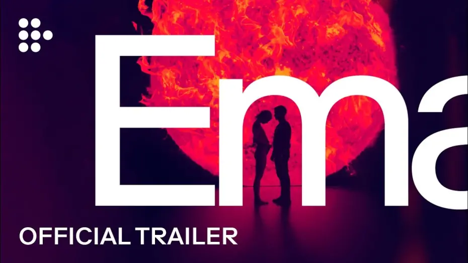 Відео до фільму Ema | Official UK Trailer