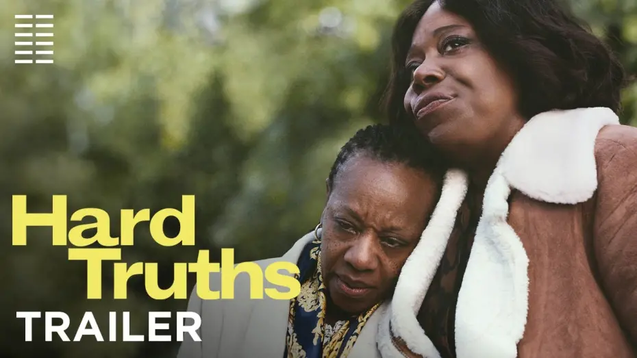 Відео до фільму Hard Truths | Official Trailer