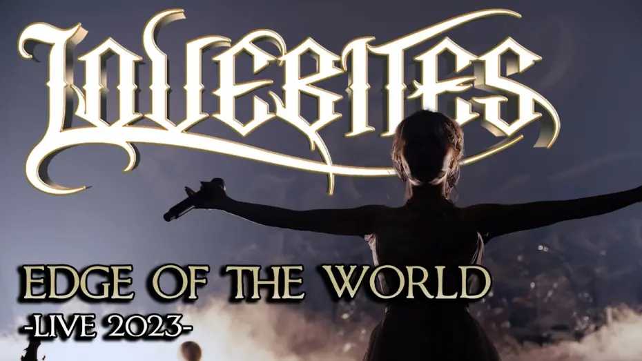 Відео до фільму Lovebites - Memorial for the warrior souls | LOVEBITES / Edge of the World [Official Live Video from "Memorial For The Warrior Souls"]