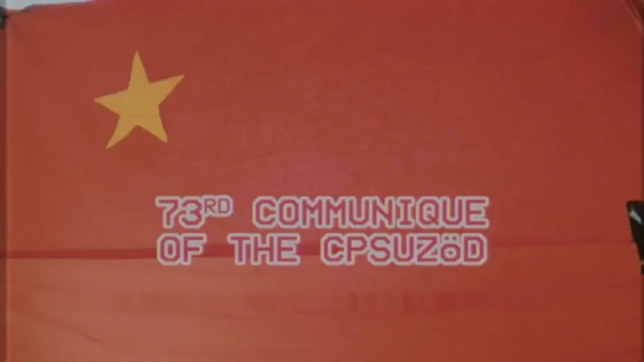 Відео до фільму 73rd Communique of the CPSUZOeD | 73rd Communique of the CPSUZOeD