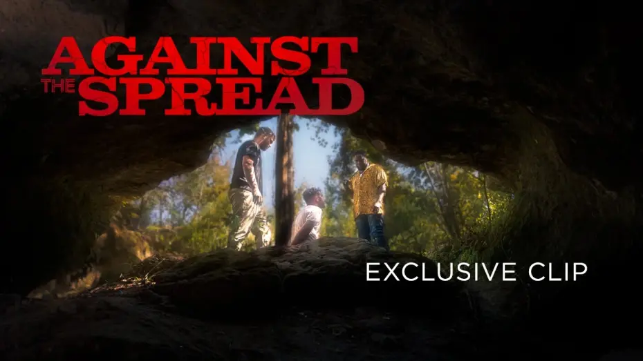 Відео до фільму Against the Spread | Clip