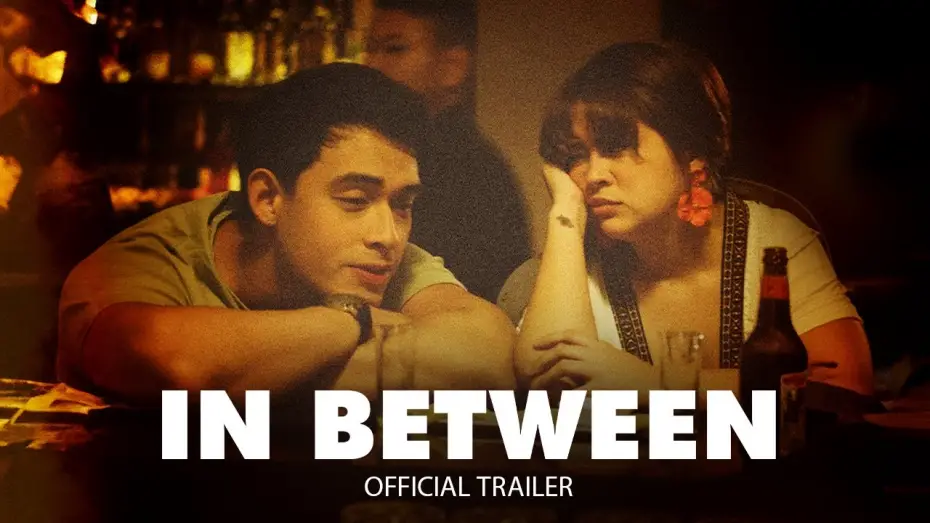 Відео до фільму In Between | 