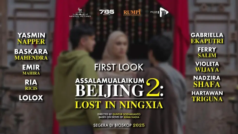 Відео до фільму Assalamualaikum Beijing 2: Lost in Ningxia | Assalamualaikum Beijing 2: Lost In Ningxia | Official First Look