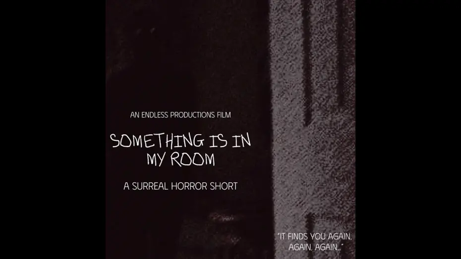 Відео до фільму SOMETHING IS IN MY ROOM | SOMETHING IS IN MY ROOM - EXPERIMENTAL THRILLER STUDENT SHORT FILM 2025