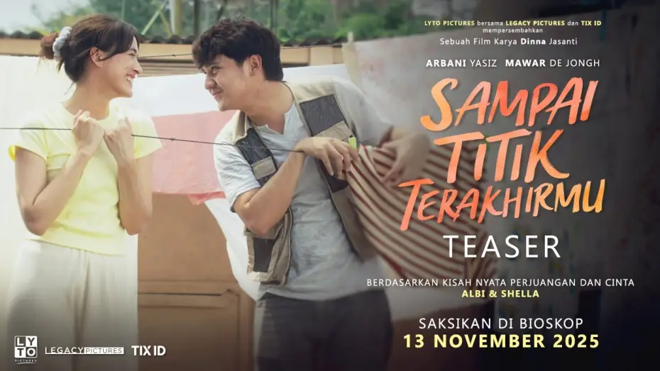 Відео до фільму Sampai Titik Terakhirmu | Sampai Titik Terakhirmu - Teaser Trailer