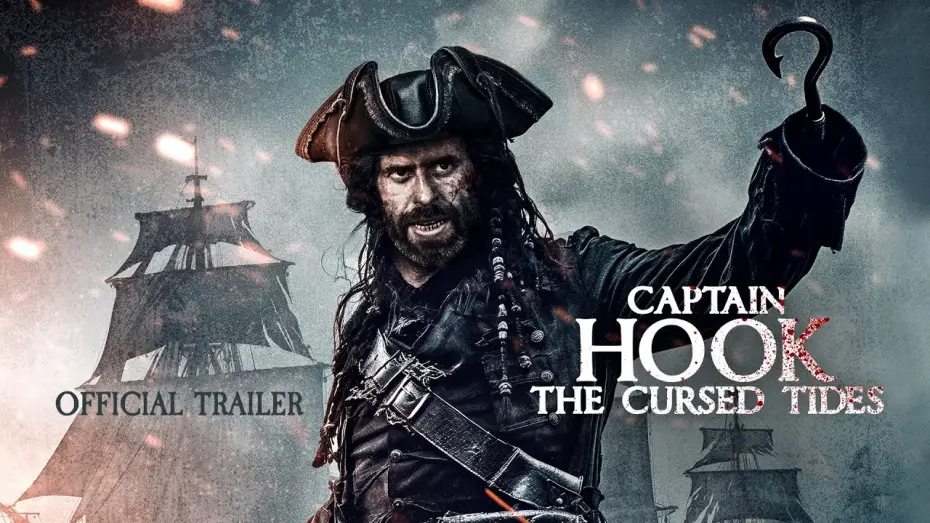 Відео до фільму Captain Hook: The Cursed Tides | Official Trailer