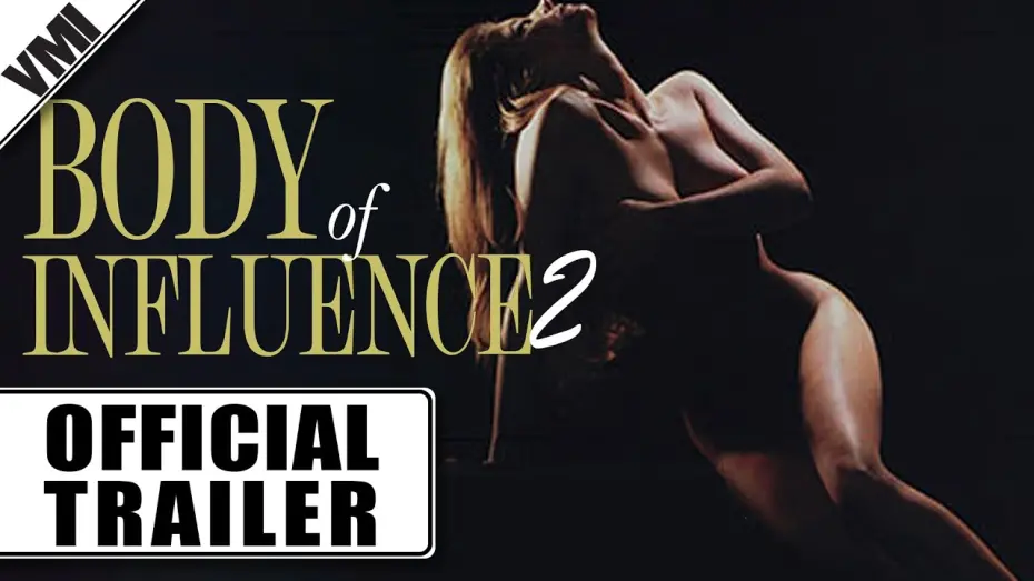 Відео до фільму Body of Influence 2 | Official Trailer