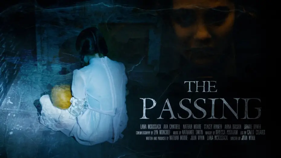Відео до фільму The Passing | THE PASSING - A Horror Short Film