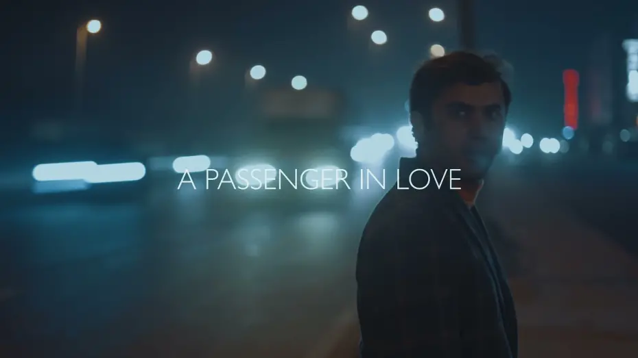 Відео до фільму A Passenger in Love | A Passenger in Love | Trailer