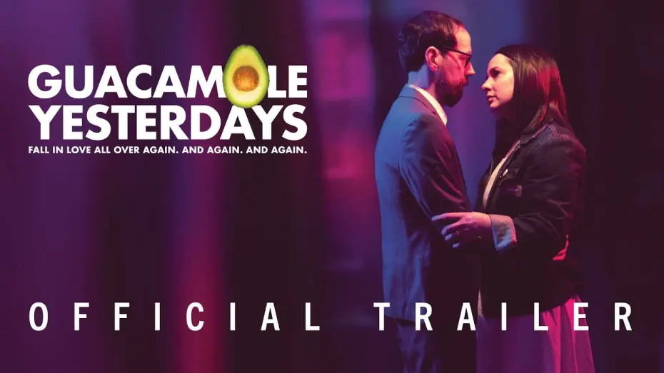 Відео до фільму Guacamole Yesterdays | Guacamole Yesterdays | Official Trailer | Mirror Box Films