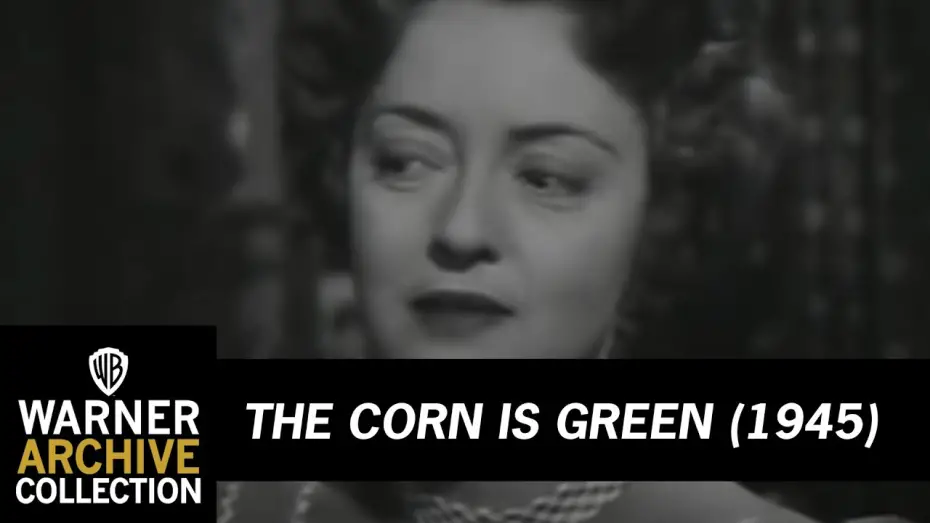 Відео до фільму The Corn Is Green | The Corn is Green (Original Theatrical Trailer)