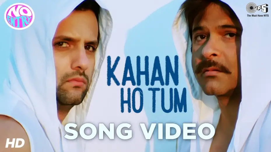 Відео до фільму No Entry | Kahan Ho Tum - No Entry | Anil Kapoor & Fardeen Khan | Udit Narayan & Kumar Sanu | Anu Malik
