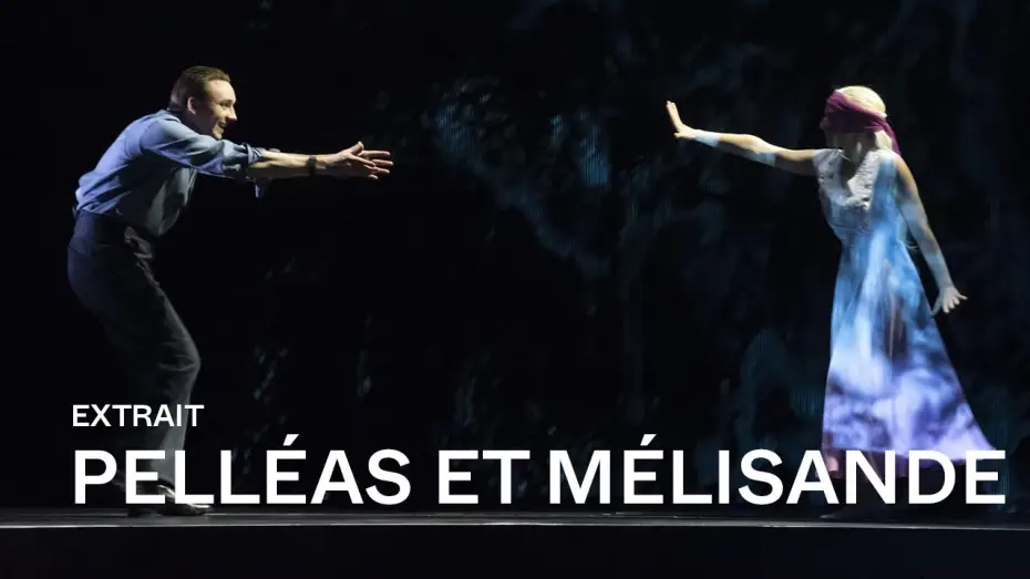 Відео до фільму Pelléas et Mélisande | PELLÉAS ET MÉLISANDE by Claude Debussy (Sabine Devieilhe & Huw Montague Rendall)