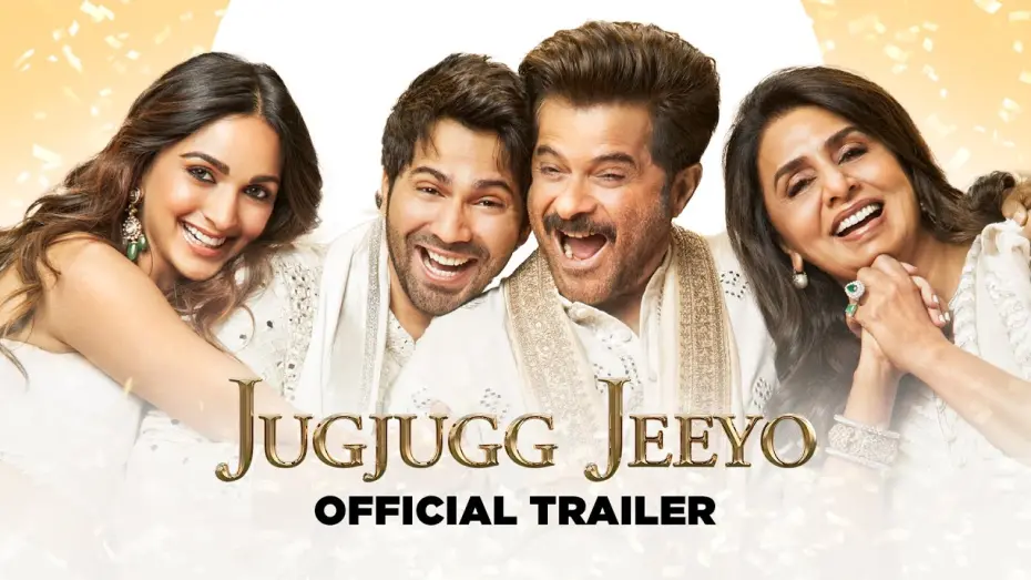 Відео до фільму JugJugg Jeeyo | JUGJUGG JEEYO - OFFICAL TRAILER | Varun Dhawan Kiara Advani Anil Kapoor Neetu Kapoor | Raj Mehta
