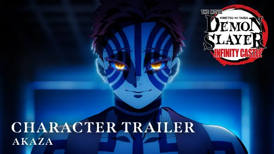 Відео до фільму Demon Slayer: Kimetsu no Yaiba Infinity Castle | Akaza [Subtitled]