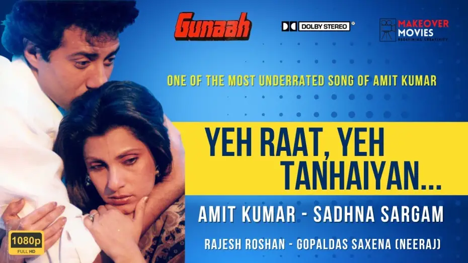 Відео до фільму Gunaah | Yeh Raat Yeh Tanhaiyan | Amit Kumar | Sadhna Sargam | Rajesh Roshan | Gunaah | Full Version | HD |