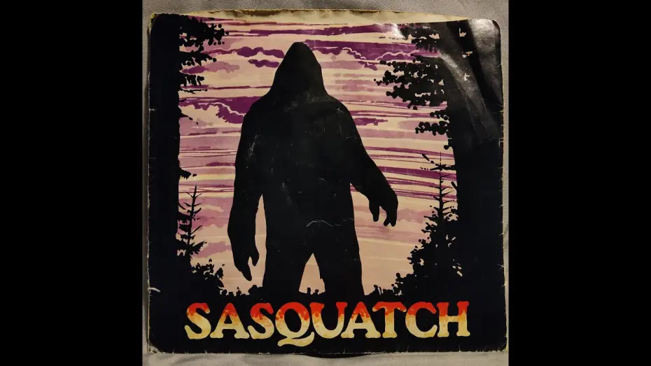 Відео до фільму Sasquatch, the Legend of Bigfoot | SASQUATCH (1976) 33 1/3 RPM 7" Soundtrack