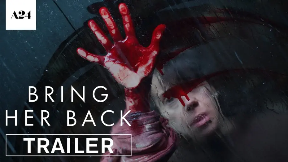 Відео до фільму Bring Her Back | Official Trailer