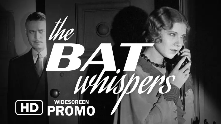 Відео до фільму The Bat Whispers | The BAT WHISPERS widescreen promo