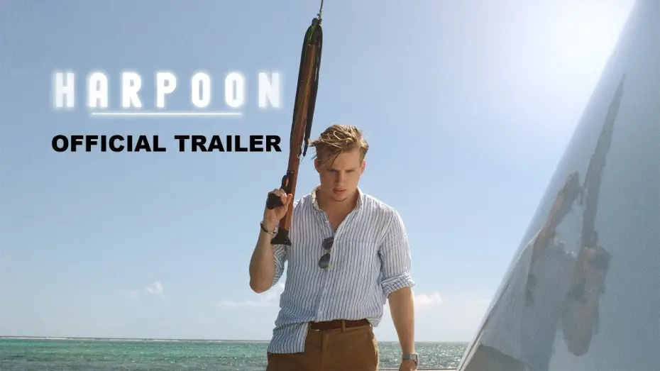 Відео до фільму Harpoon | Harpoon (2019) Official Trailer