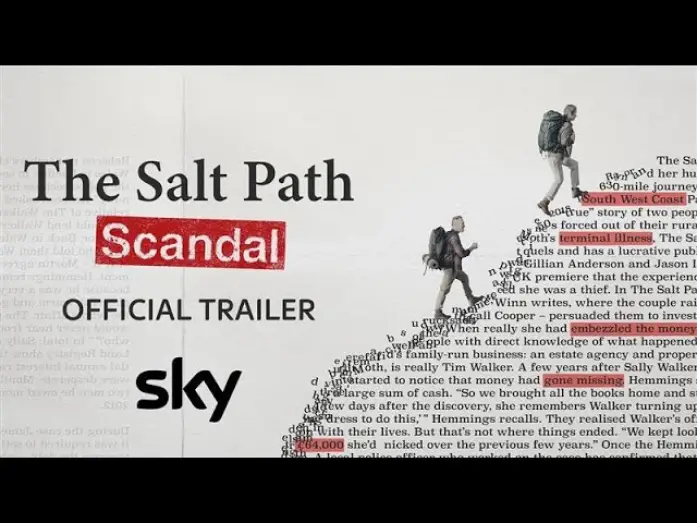 Відео до фільму The Salt Path Scandal | Official Trailer