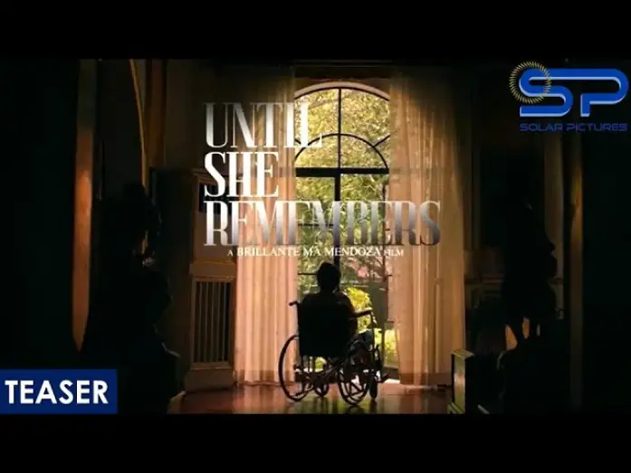 Відео до фільму Until She Remembers | Until She Remembers | Teaser | Drama w/ Charo Santos, Barbie Forteza, Boots Anson Roa-Rodrigo