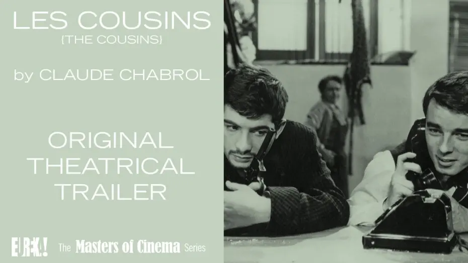 Відео до фільму The Cousins | LES COUSINS (A film by Claude Chabrol) Original Theatrical Trailer (Masters of Cinema)