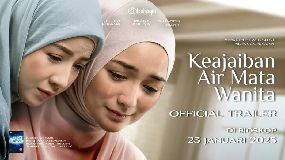 Відео до фільму Keajaiban Air Mata Wanita | Official Trailer "Keajaiban Air Mata Wanita" 23 Januari di Bioskop