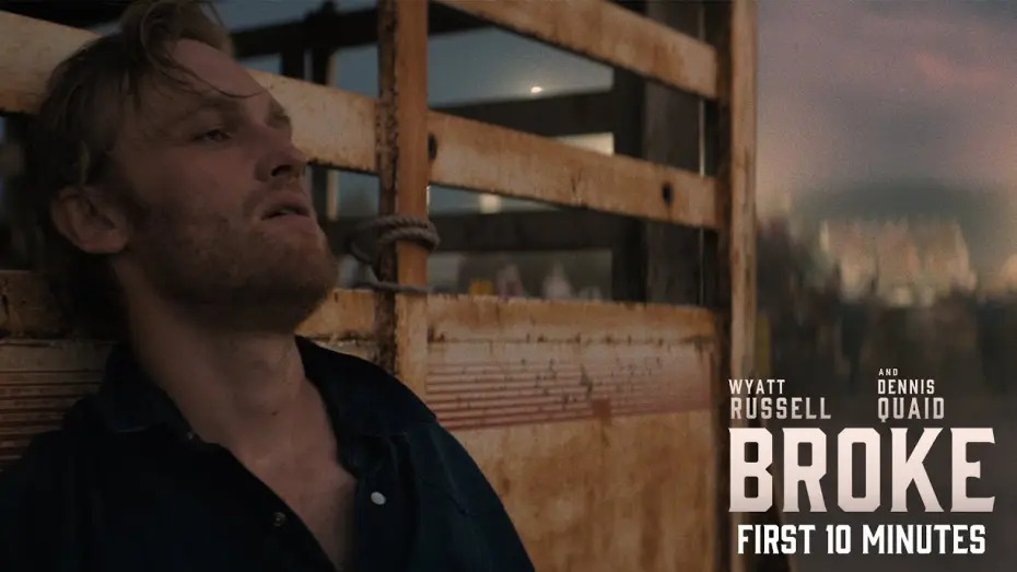 Відео до фільму Broke | First 10 Minutes Extended Preview