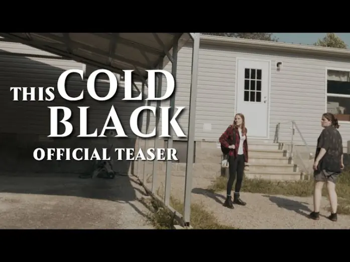 Відео до фільму This Cold Black | THIS COLD BLACK | OFFICIAL TEASER