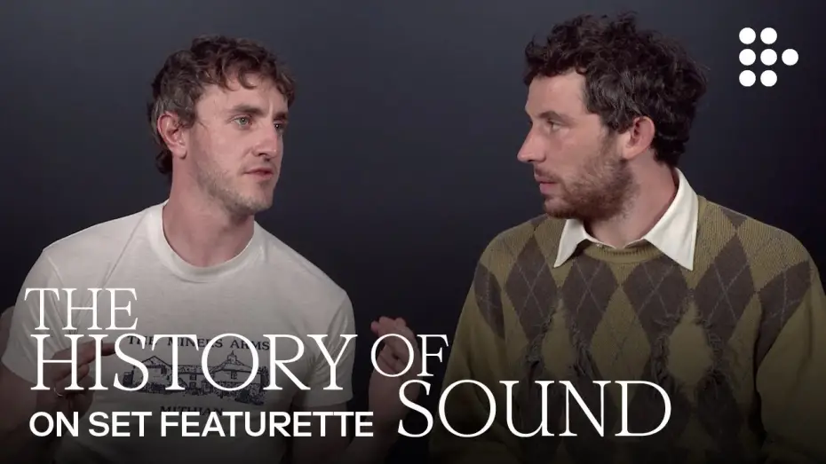 Відео до фільму The History of Sound | On Set Featurette with Paul Mescal and Josh O