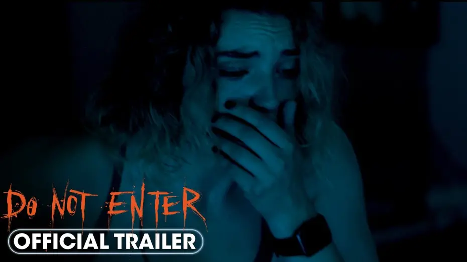 Відео до фільму Не заходити | Official Trailer
