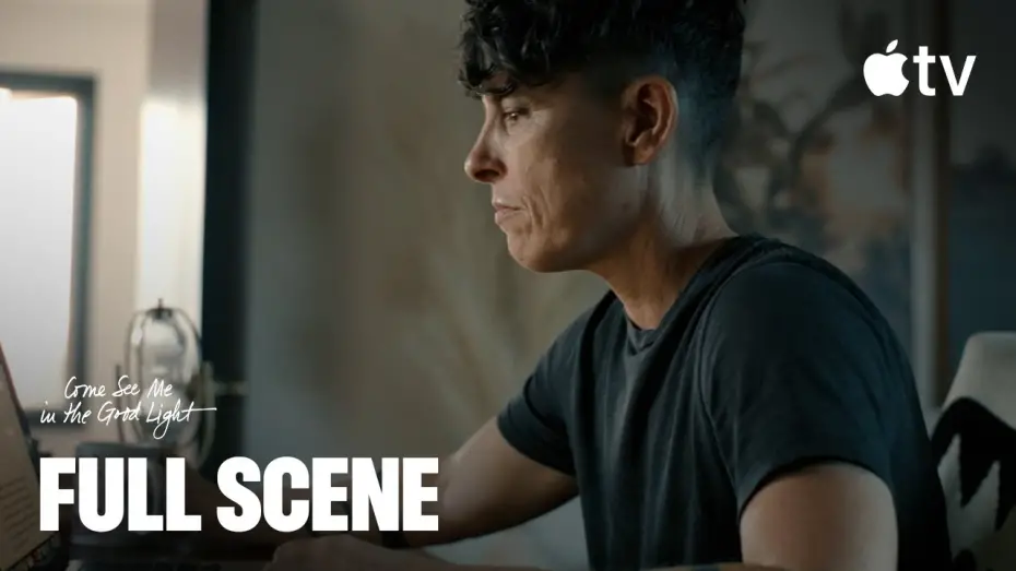 Відео до фільму Come See Me in the Good Light | Life Anthem Scene