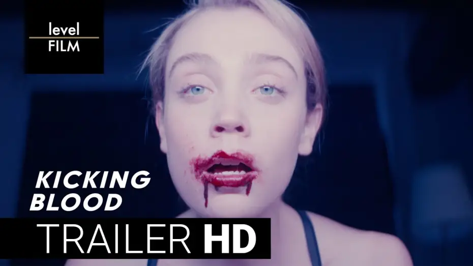 Відео до фільму Kicking Blood | Kicking Blood | Official Trailer