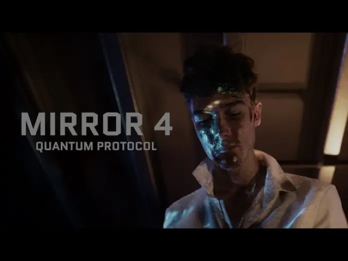 Відео до фільму Mirror 4: Quantum Protocol | Mirror 4: Quantum Protocol