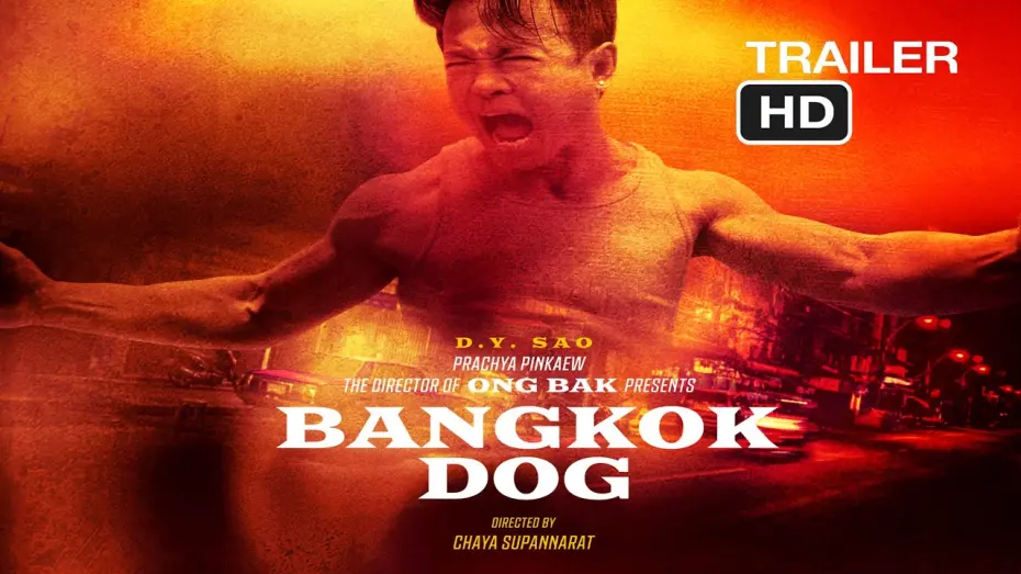 Відео до фільму Bangkok Dog | Official Trailer
