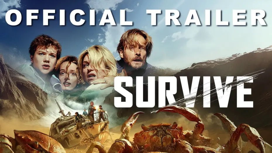 Відео до фільму Survive | Official Trailer